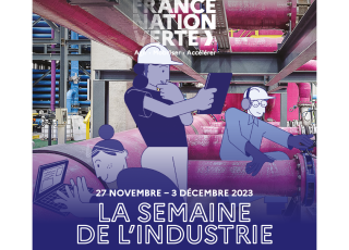27 novembre - 3 décembre 2023 : la Semaine de l'industrie